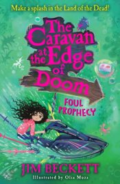 Caravan at the Edge of Doom 2: Foul Prophecy