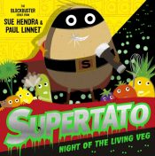 Supertato: Night of the Living Veg