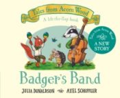 Badger's Band - board book