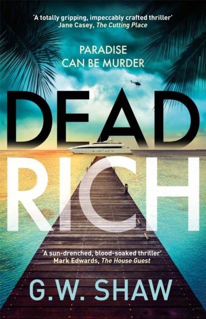 Dead Rich - paperback edition