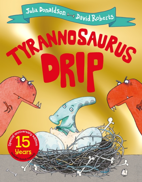 Tyrannosaurus Drip 15th Anniversary foiled edition