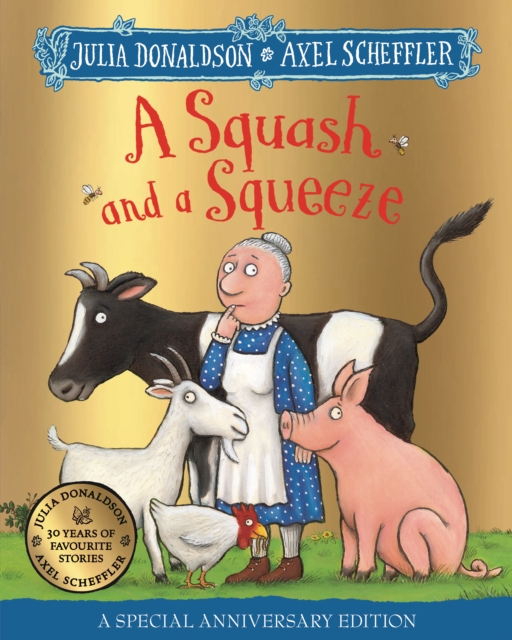 A Squash and a Squeeze - paperback - special anniversary edition Out of Print