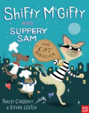 Shifty McGifty & Slippery Sam: The Cat Burglar