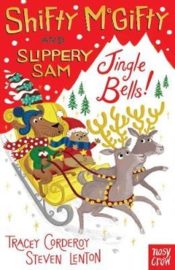 Shifty McGifty and Slippery Sam: Jingle Bells! Chapter Book