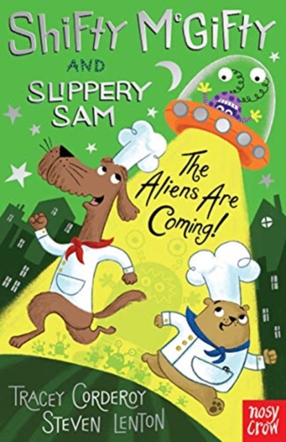Shifty McGifty and Slippery Sam: The Aliens Are Coming - Chapter Book