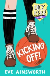 Kicking Off: Dick Kerr Girls 1