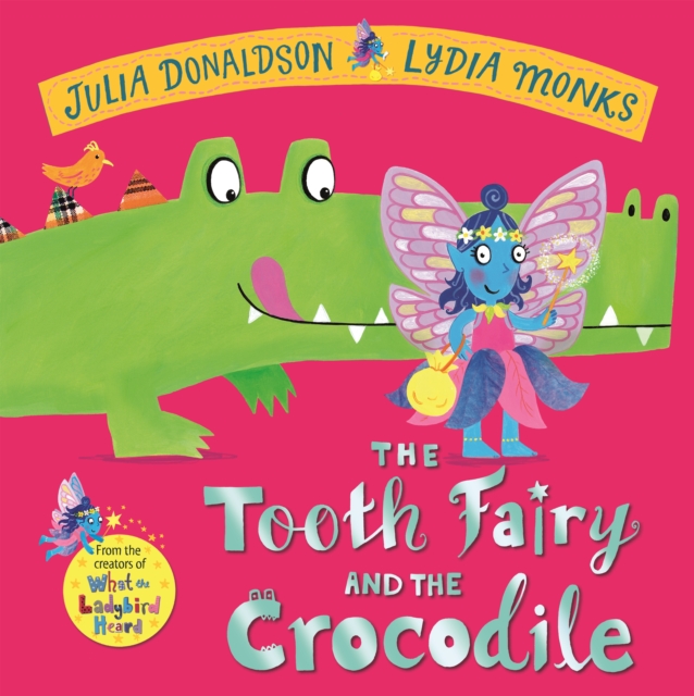 The Tooth Fairy and the Crocodile hardback