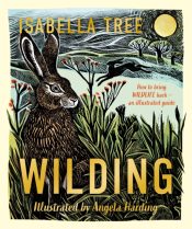 Wilding: Illustrated Version