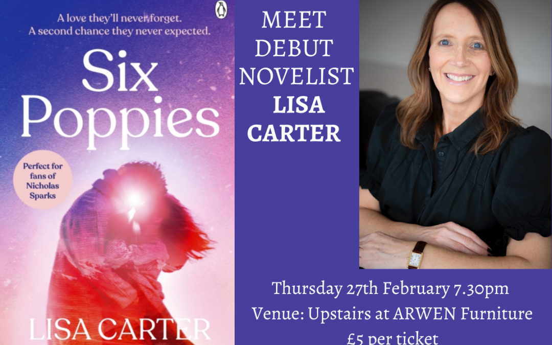 An Evening with LISA CARTER Introducing her Debut Novel SIX POPPIES