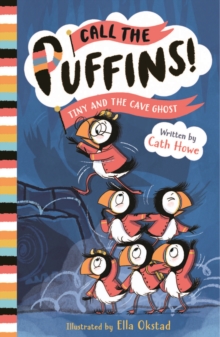 Call the Puffins Book 4: Tiny and the Cave Ghost