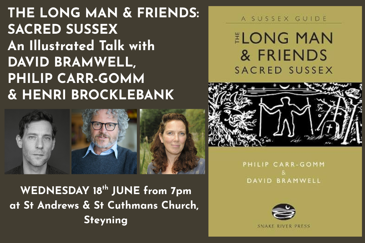 SACRED SUSSEX: An Evening with David Bramwell, Philip Carr-Gomm and Henri Brocklebank