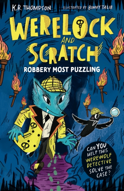 Werelock and Scratch: Robbery Most Puzzling : Book 2