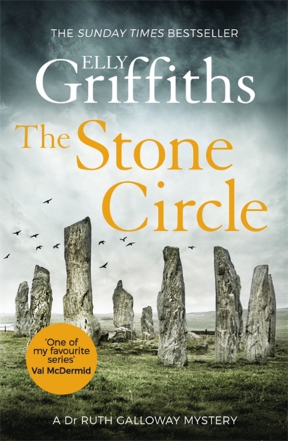 The Stone Circle : The Dr Ruth Galloway Mysteries 11