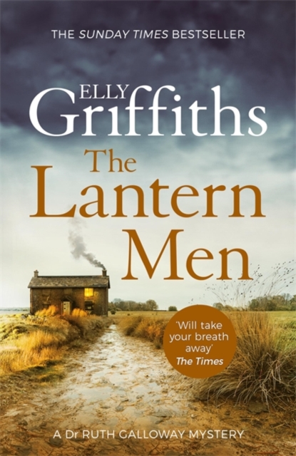 The Lantern Men : The Dr Ruth Galloway Mysteries 12