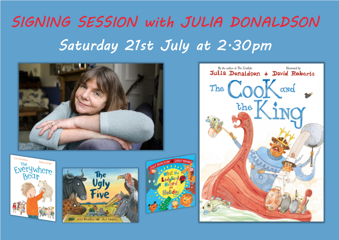 The Cook and the King Julia Donaldson Signing The Cook and the King Julia Donaldson Signing