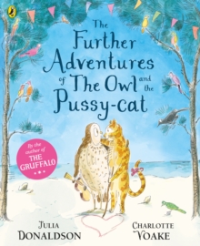 Further Adventures of the Owl and the Pussycat