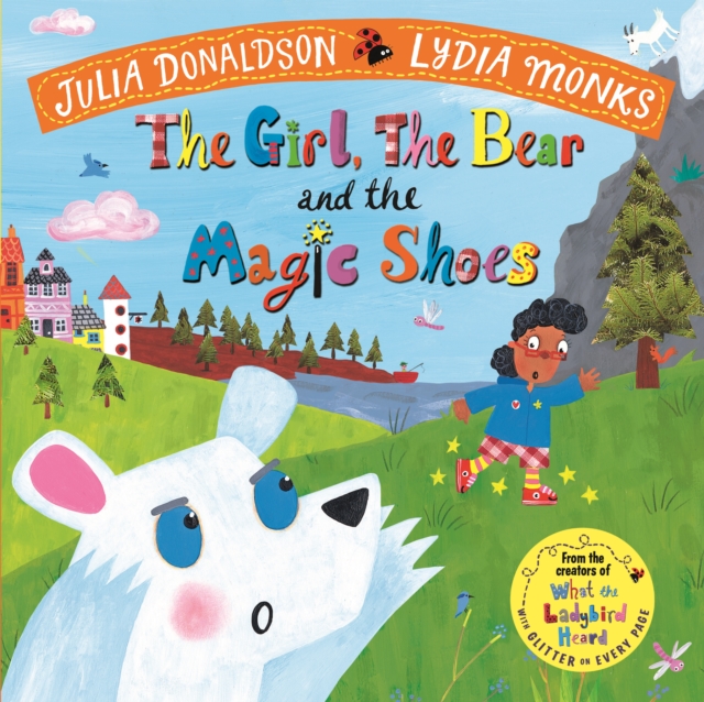 Girl, the Bear and the Magic Shoes - paperback