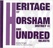 Heritage of Horsham District in 100 Objects