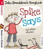 Spike Says & Other Stories - Songbirds Stage 3