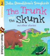 The Trunk & the Skunk - Songbirds Phonics Stage 2