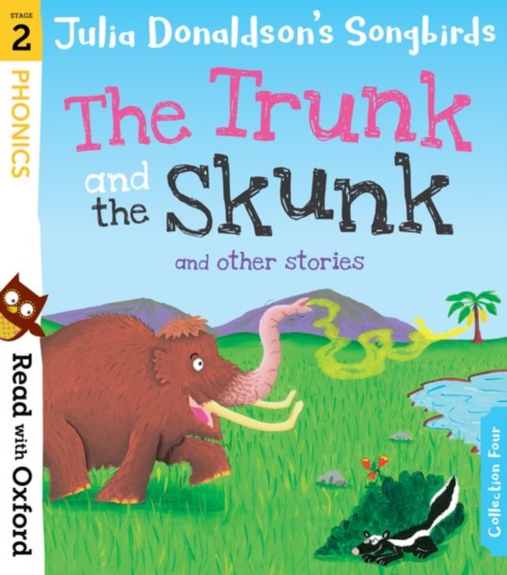 The Trunk & the Skunk - Songbirds Phonics Stage 2
